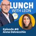 Lunch-with-Leon-episode-8 -Anna-Delvecchio-sq