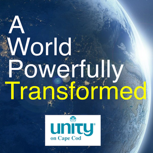 A World Powerfully Transformed