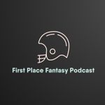 First Place Fantasy Podcast