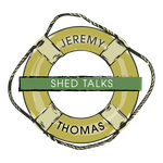 SHED TALKS (Jeremy Thomas)