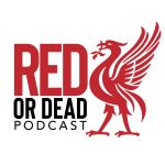 The Red Or Dead Podcast
