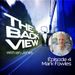 The Back View episode 4 - Mark Fowles-sq