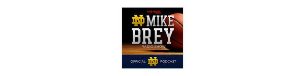 Mike Brey Radio Show Podcast