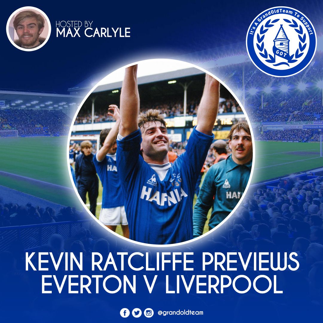 Kevin Ratcliffe Previews Everton v Liverpool
