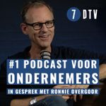 7DTV | Ronnie Overgoor in gesprek met inspirerende ondernemers