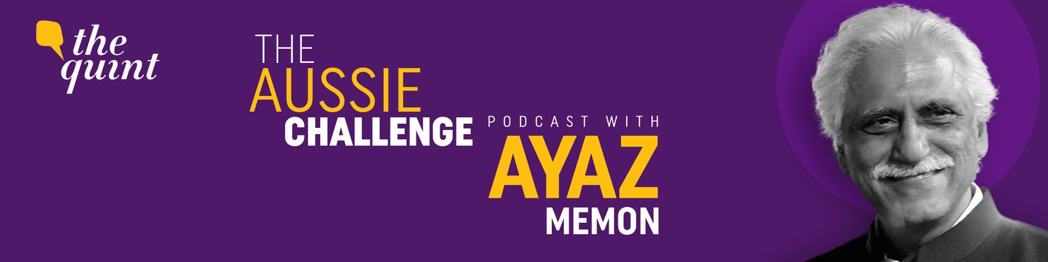 The Aussie Challenge Podcast with Ayaz Memon