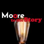 Moore to the Story
