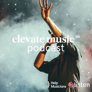 Elevate Music Podcast