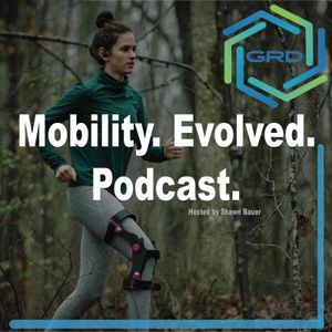 Mobility Evolved Podcast