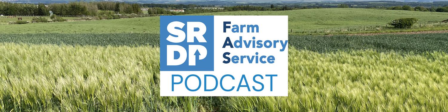 Scotland's Farm Advisory Service Podcast