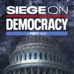 Siege On Democracy