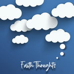 Faith Thoughts