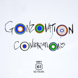 Gonzovation Conversations
