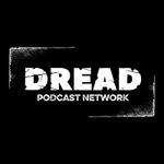 DREAD Podcast Network