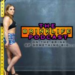 The BrinkLife Podcast