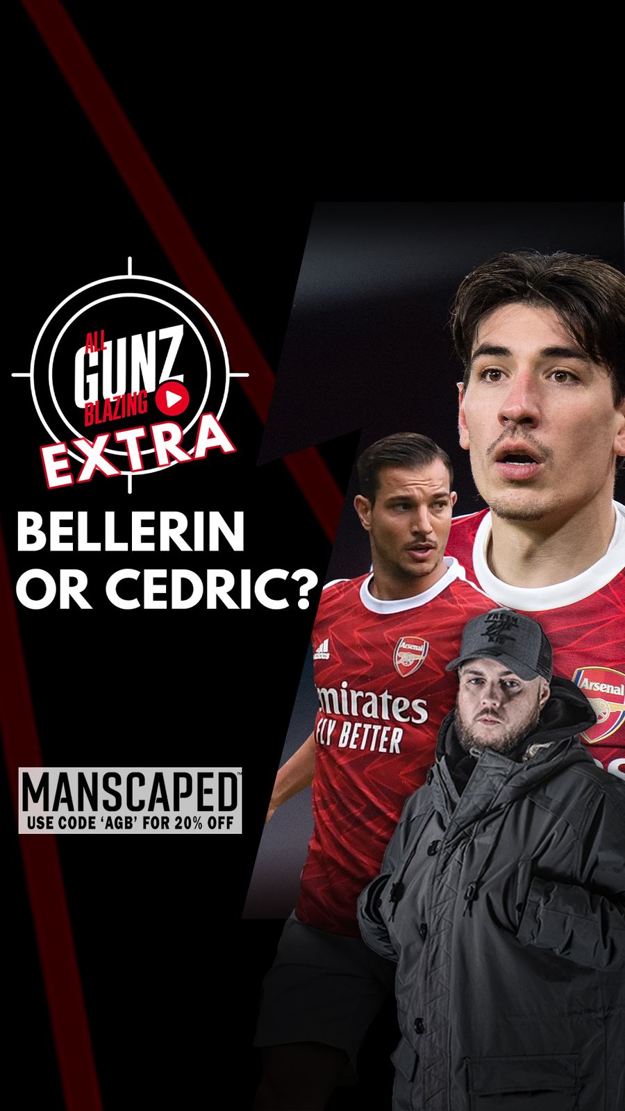 S3 Ep85: Bellerin or Cedric? | AGB Xtra Feat DT
