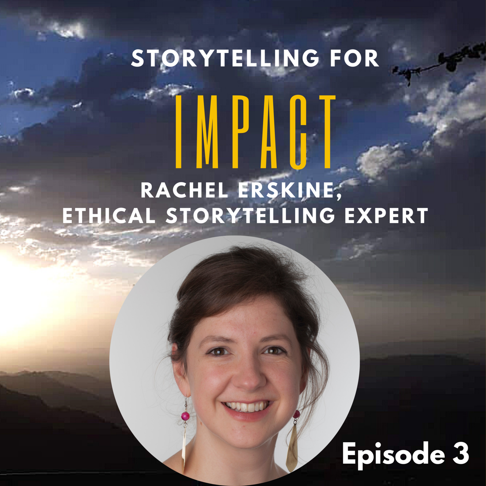 3: I did things I wouldn’t do now - Rachel Erskine, ethical storytelling expert Image
