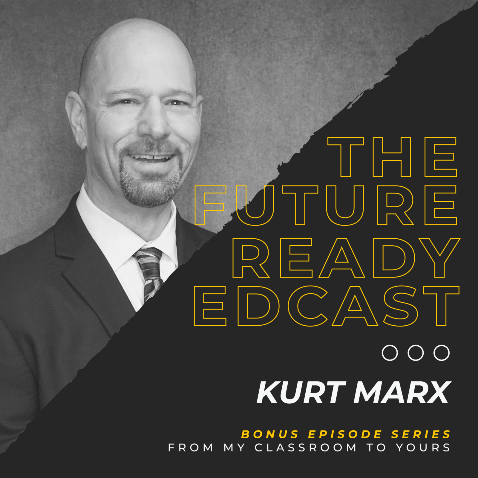 S1 Ep9: From My Classroom to Yours with Kurt Marx