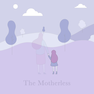 The Motherless