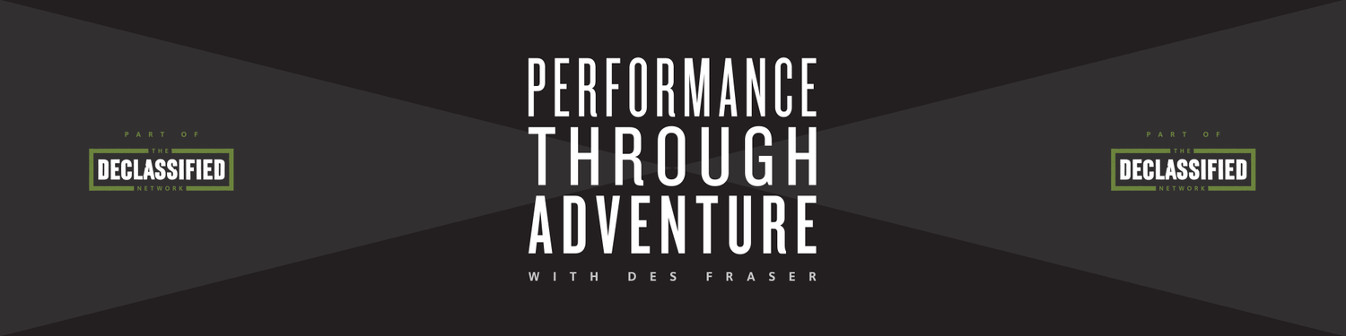 Performance Through Adventure with Des Fraser