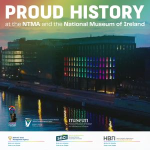 Proud History at the NTMA and the National Museum of Ireland