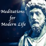 Marcus Aurelius' Meditations for Modern Life