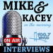 WHUD MIKE AND KACEY interviews