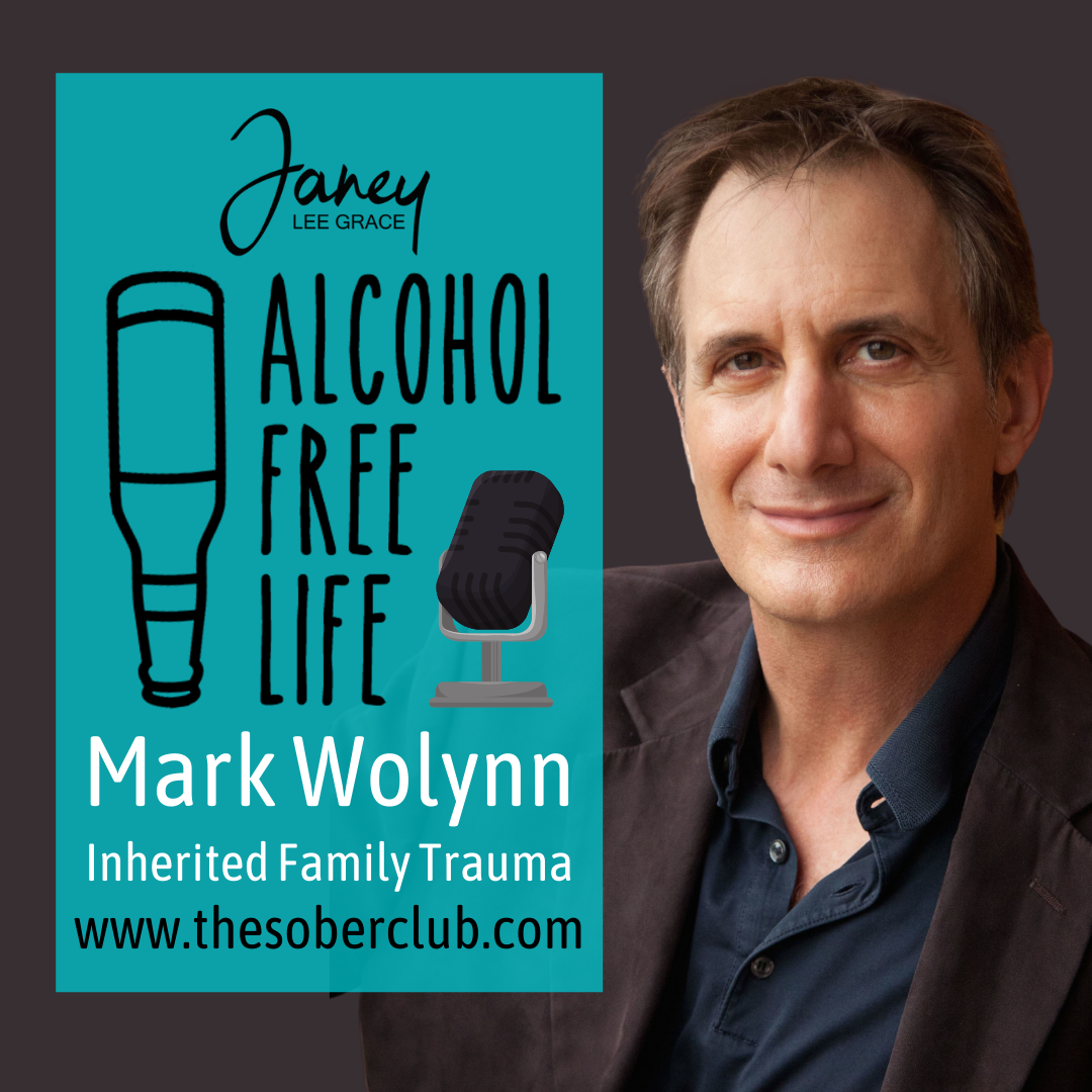 154: inherited Family Trauma with Mark Wolynn