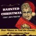Bets Places to Find the Ghosts of Christmases Past