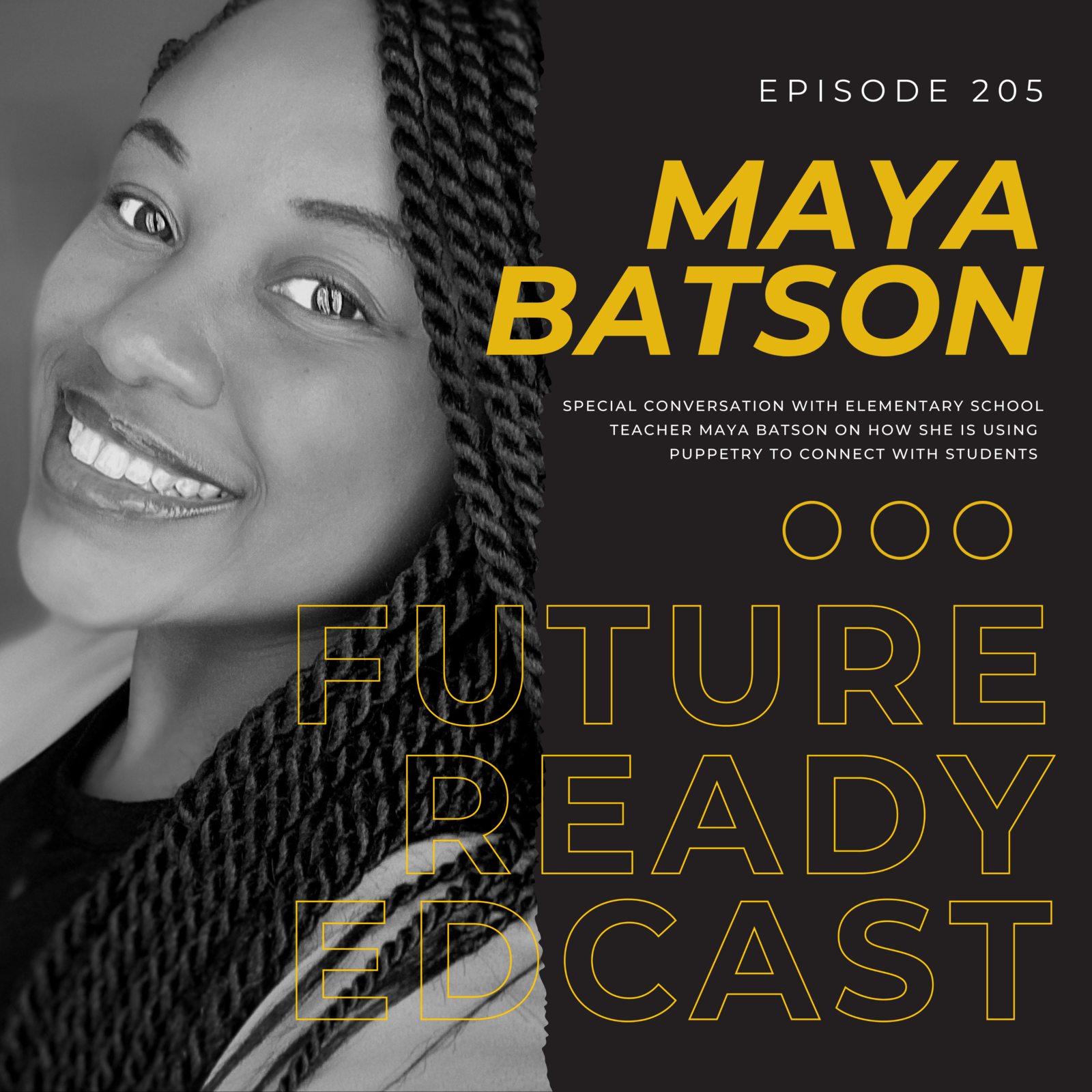 S2 Ep5: Using Puppetry in the Classroom with Maya Batson