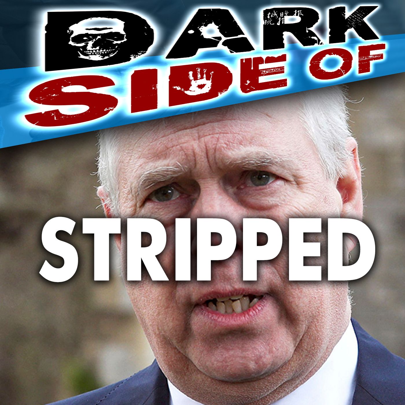 262: Prince Andrew Stripped of His Participation Trophies