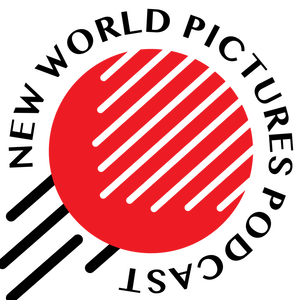 The New World Pictures Podcast