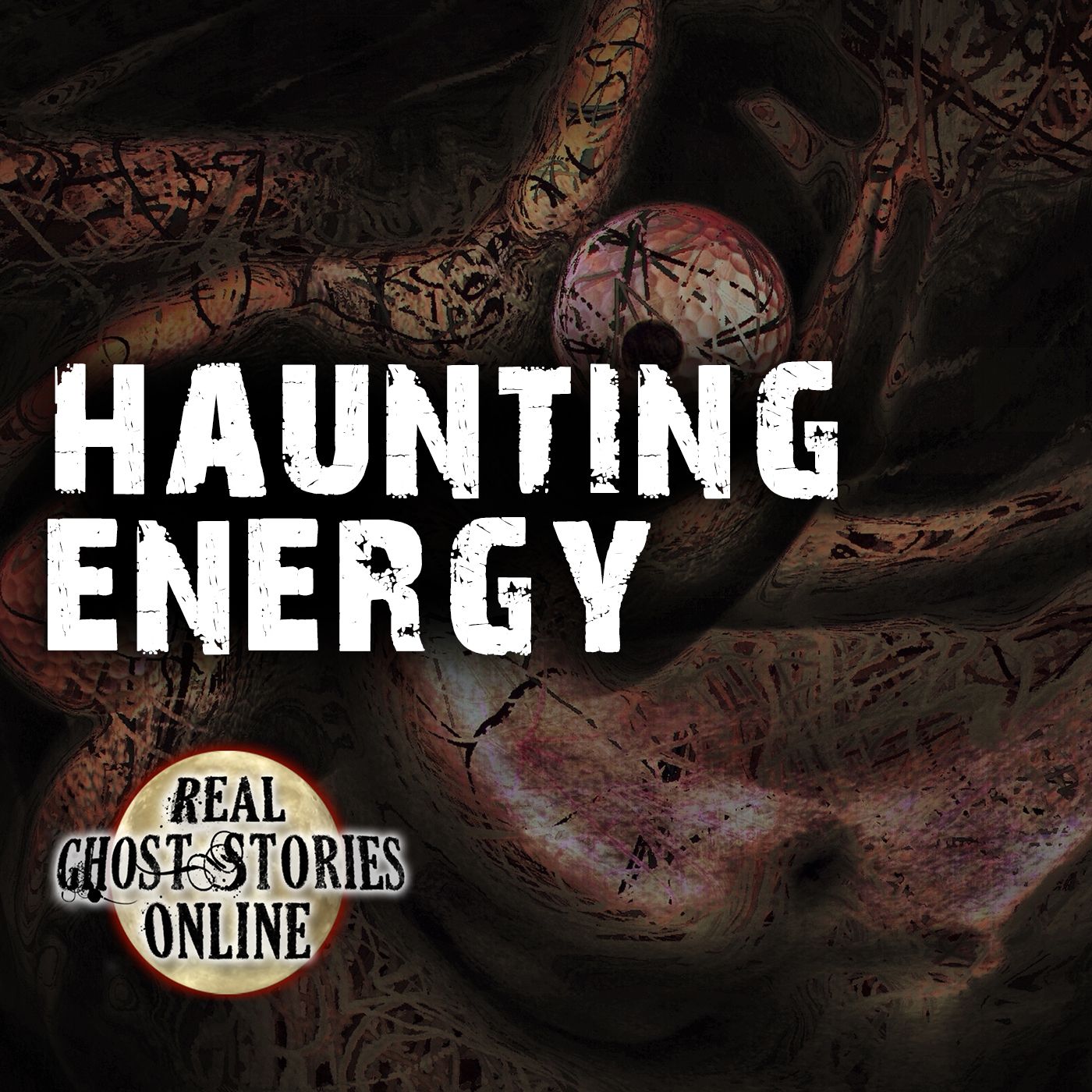 Haunting Energy | Real Ghost Stories Online Preview