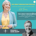 THE GREAT RESIGNATION PODCAST Hosted by leadership effectiveness expert Kate Thomas 1