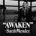 AWAKEN con Sarah Mendez