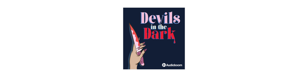 Devils in the Dark