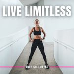 Live Limitless with Gigi Meyer