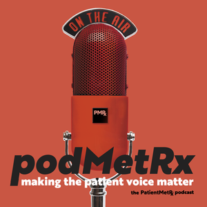 PodMetRx - Making the Patient Voice Matter