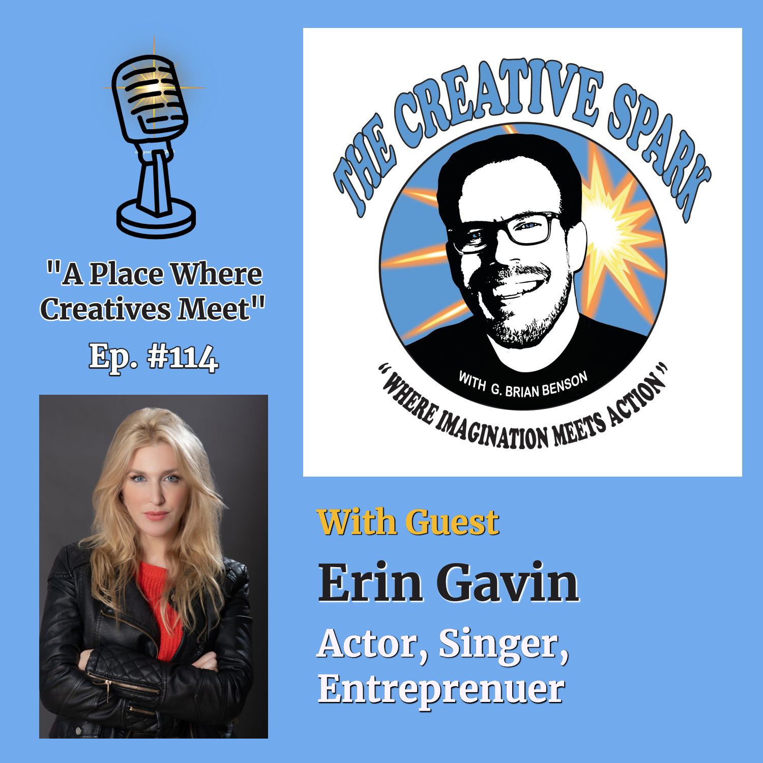 114: The Creative Spark Ep. 114 with Guest Erin Gavin