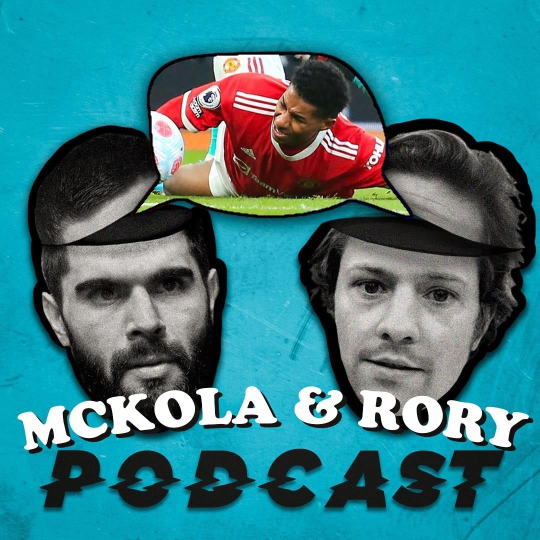 21: Man Utd's Season Is Over! | Chelsea 1-4 Brentford | The McKola & Rory Podcast #21