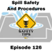 Spill Safety And Procedures