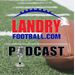 Landry Football Podcast
