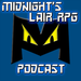 Midnight's Lair RPG Podcast