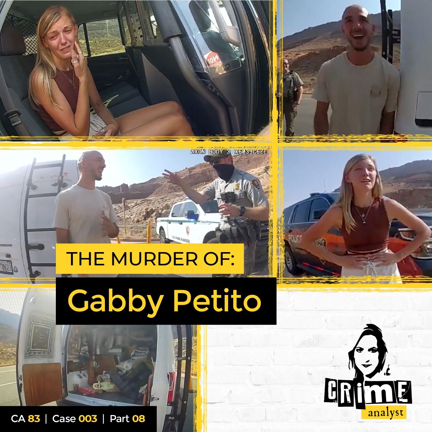 83: The Crime Analyst | Ep 83 | The Murder of Gabby Petito, Part 8 Image