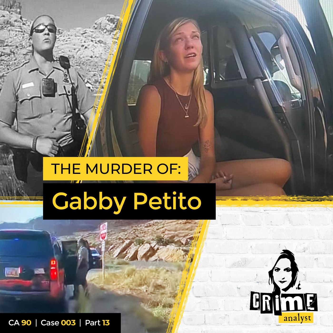 90: The Crime Analyst | Ep 90 | The Murder of Gabby Petito, Part 13 Image