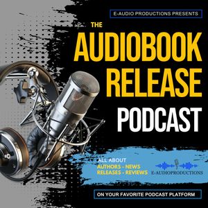 Audiobook Release Podcast