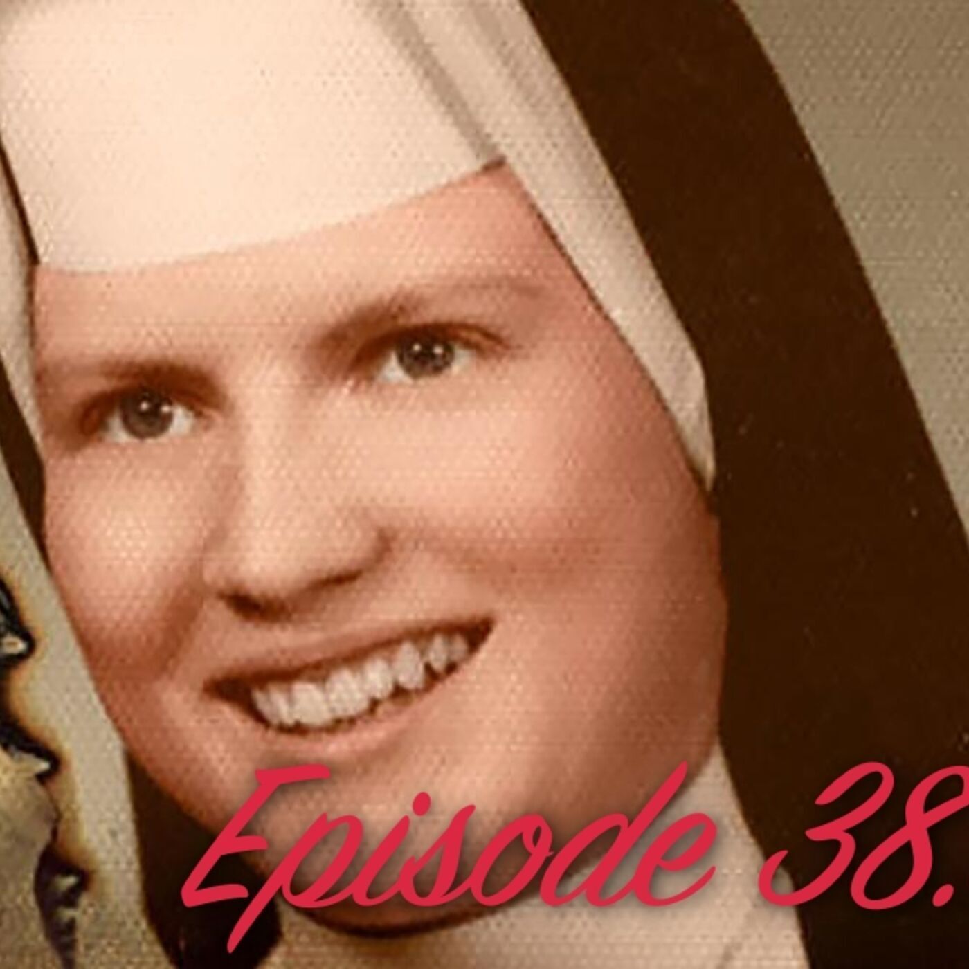 S2 Ep57: Unsolved Murder of Sister Cathy [Welcome back, Tom Nugent] Part 4 Image
