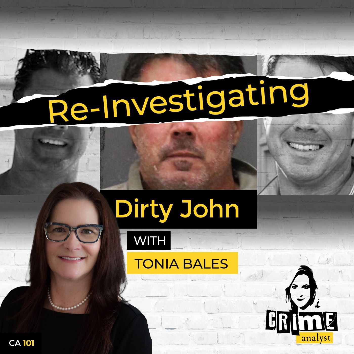 101: The Crime Analyst | Ep 101 | Re-Investigating Dirty John with Tonia Bales, Part 1 Image