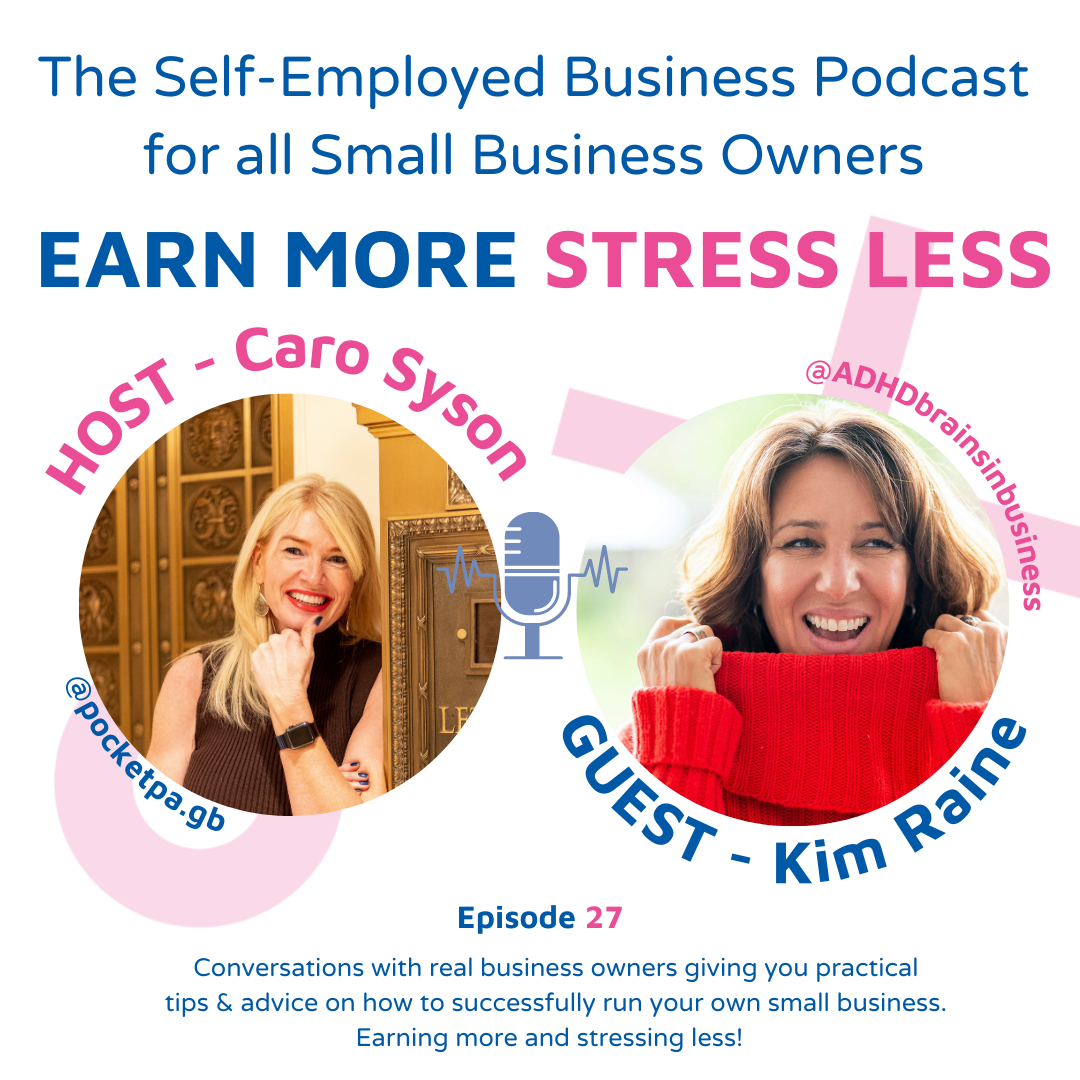 Earn More Stress Less / How to manage your business with ADHD with Kim  Raine - ADHD coach