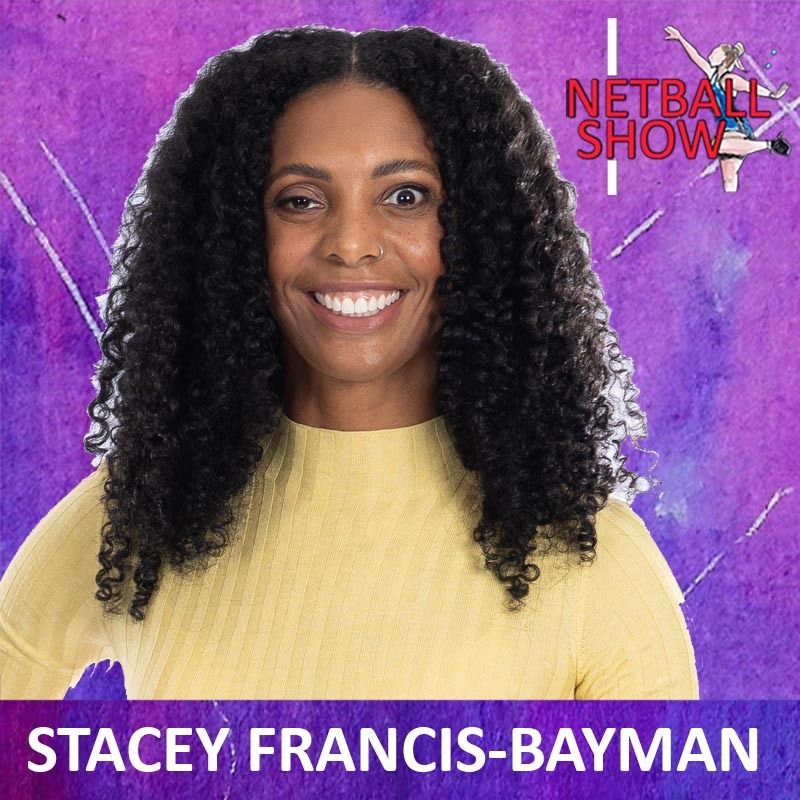 S6 Ep149: Stacey Francis-Bayman (17th March 2023)